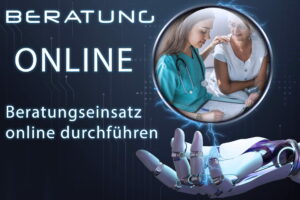 Beratungseinsatz Online durchführen